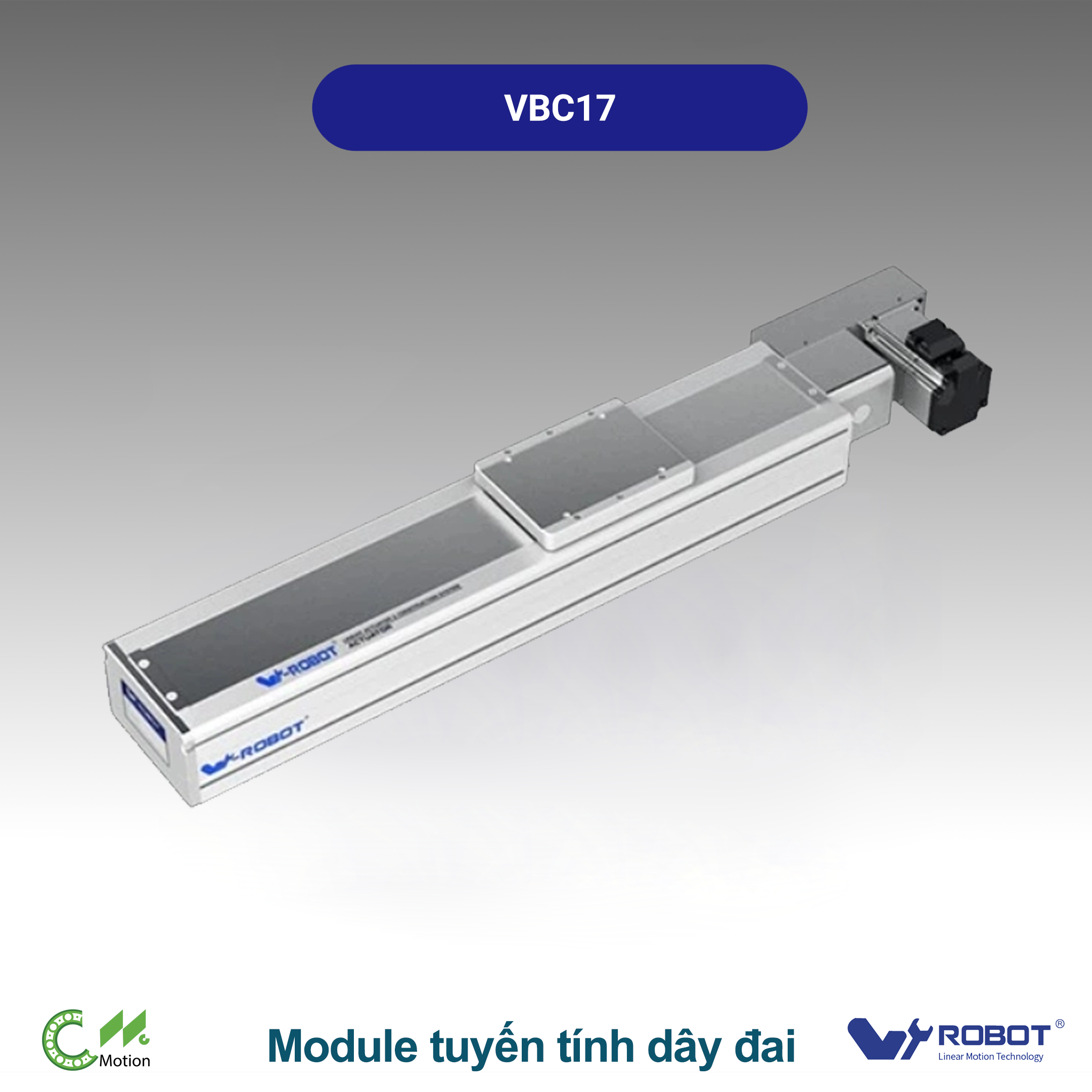 VBC17 Module truyền động tuyến tính dây đai Dòng VBC (Bệ trượt tuyến tính dây đai định thời, Môi trường không bụi)