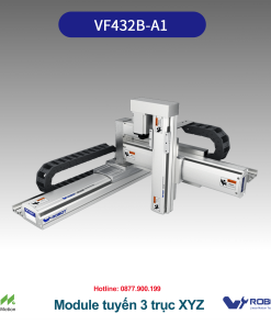 VF432B-A1 Module tuyến tính 3 trục  Dòng Module 3 trục XYZ - Khung nhôm - Tải nhẹ