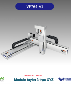VF764-A1 Module tuyến tính 3 trục  Dòng Module 3 trục XYZ - Khung nhôm - Tải nhẹ