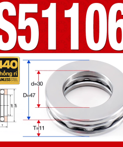 Vòng bi - bạc đạn S51106 (Chặn trục - Inox440C - 30*47*11 mm)