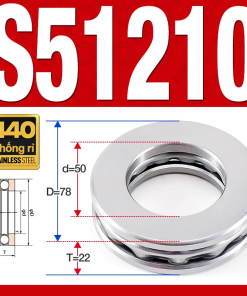 Vòng bi - bạc đạn S51210 (Chặn trục - Inox440C - 50*78*22 mm)