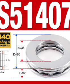 Vòng bi - bạc đạn S51407 (Chặn trục - Inox440C - 35*80*32 mm)