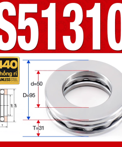 Vòng bi - bạc đạn S51310 (Chặn trục - Inox440C - 50*95*31 mm)