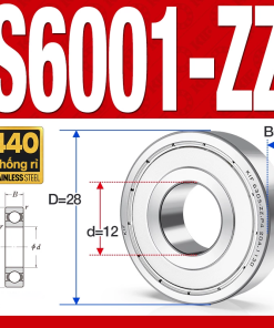 Vòng bi - bạc đạn S6001-ZZ  (Tốc độ cao - Inox 440C - phớt kim loại - 12*28*8 mm)