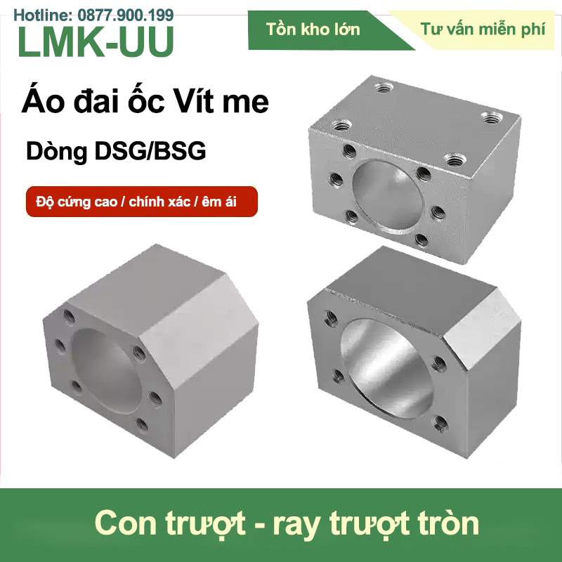 Áo đai ốc Vít me DSG