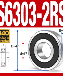 Vòng bi - bạc đạn S6303-2RS  (Tốc độ cao - Inox 440C - phớt cao su - 17*47*14 mm)