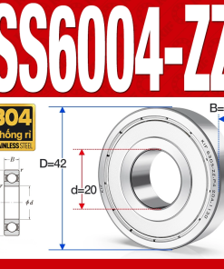 Vòng bi - bạc đạn SS6004-ZZ (Chống ăn mòn - Inox 304 - phớt kim loại - 20*42*12 mm)