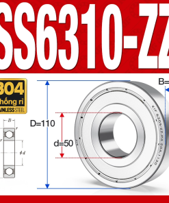 Vòng bi - bạc đạn SS6310-ZZ (Chống ăn mòn - Inox 304 - phớt kim loại - 50*110*27 mm)